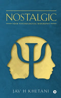 Nostalgic: Your Psychological Biography - Paperback