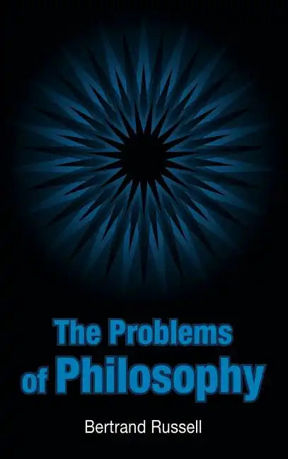The Problems of Philosophy - Hardcover