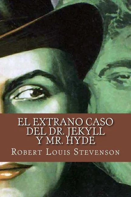 El extrano caso del Dr. Jekyll y Mr. Hyde (Spanish Edition) - Paperback
