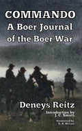 Commando: A Boer Journal of the Boer War - Hardcover