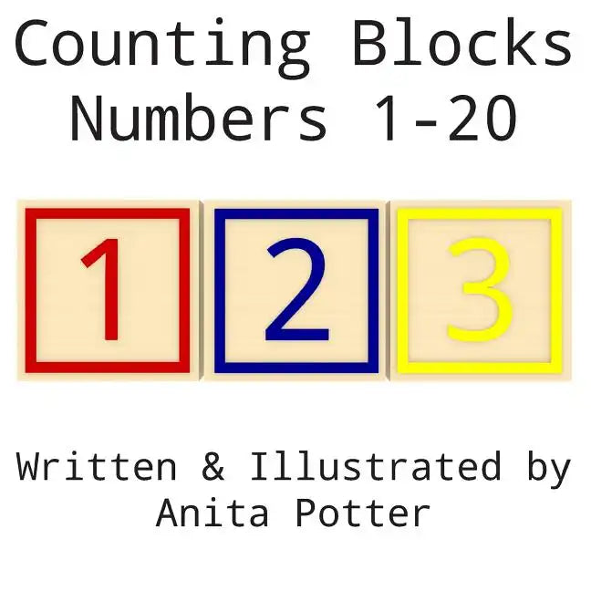 Counting Blocks: Numbers 1 - 20 - Paperback