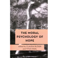The Moral Psychology of Hope - Paperback