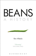 Beans: A History - Hardcover