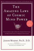 The Amazing Laws of Cosmic Mind Power - Paperback