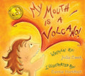 My Mouth Is a Volcano - Paperback
