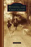 Bethesda and Chevy Chase - Hardcover