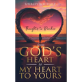 From God's Heart to My Heart to Yours: Thoughts to Ponder - Hardcover