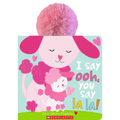 I Say Ooh, You Say La La! - Paperback