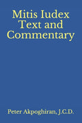 Mitis Iudex: Text and Commentary - Paperback