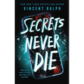Secrets Never Die - Hardcover