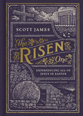 The Risen One: Experiencing All of Jesus in Easter - Hardcover