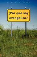 Por Que Soy Evangelico - Paperback