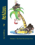Rock Trees: The Beatles: Volume 1: The Paul McCartney Tree - Paperback