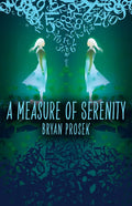 A Measure of Serenity - Hardcover