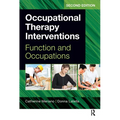 Occupational Therapy Interventions: Function and Occupations - Paperback