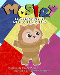 Mosley el Monstruo de Los Sentimientos: (Mosley The Feelings Monster - Spanish Edition) - Paperback