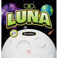La Luna Para Niños: Libro infantil para aprender conceptos básicos, curiosidades, sus fases lunares, ¡y más! - Hardcover