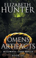 Omens and Artifacts: An Elemental Legacy Novella - Paperback