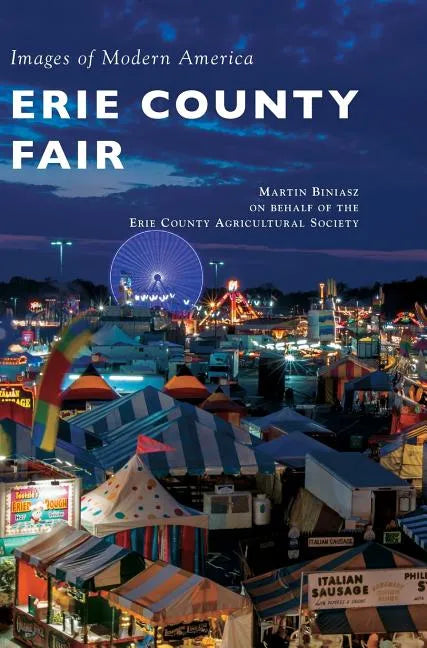 Erie County Fair - Hardcover