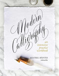 Modern Calligraphy: An Intensive Practice Workbook - Paperback
