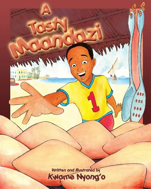 A Tasty Maandazi - Paperback