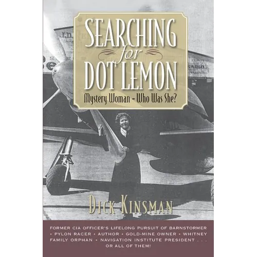 Searching for Dot Lemon: Mystery Woman - Who Was She? - Paperback