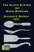 The Sloyd System Of Wood Working 1892 - Paperback