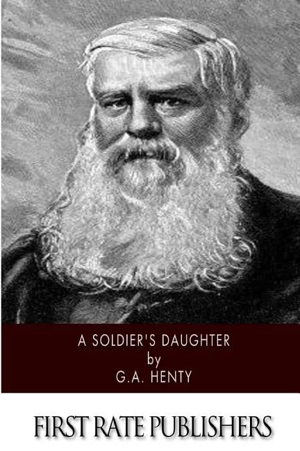 A Soldier's Daughter (Illustrated) - Paperback