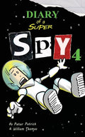 Diary of a Super Spy 4: Space! - Paperback