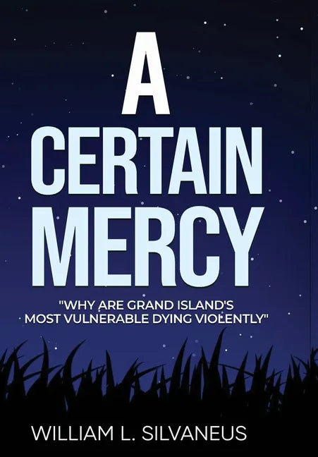 A Certain Mercy - Hardcover