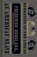 Narrative of the Life of Frederick Douglass, an American Slave - Hardcover