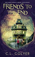 Friends to the End - Paperback