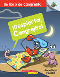 ¡Despierta, Cangrejito! (Wake Up, Crabby!): Volume 3 - Paperback