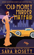 An Old Money Murder in Mayfair - Paperback