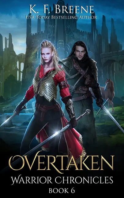 Overtaken (Warrior Chronicles #6) - Paperback