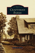Craftsman Farms - Hardcover