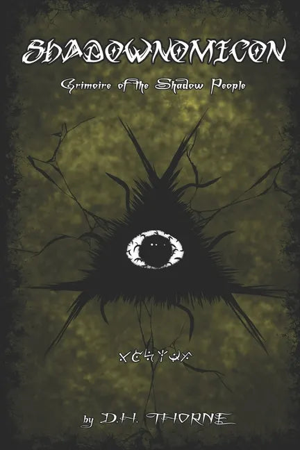 Shadownomicon: Grimoire of the Shadow People - Paperback
