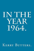 In the Year 1964. - Paperback