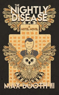 The Nightly Disease - Paperback