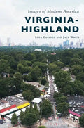 Virginia-Highland - Hardcover