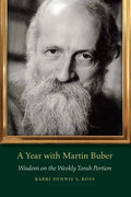 A Year with Martin Buber: Wisdom on the Weekly Torah Portion - Paperback