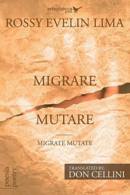Migrare Mutare - Migrate Mutate - Paperback