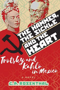 The Hammer, The Sickle and The Heart - Paperback