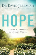 Hope: Living Fearlessly in a Scary World - Paperback