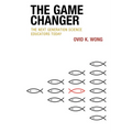 The Game Changer: The Next Generation Science Educators Today - Paperback
