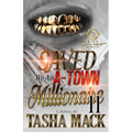 Saved By An A-Town Millionaire 2: An African American Romance - Paperback