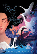 A Rush of Wings - Hardcover
