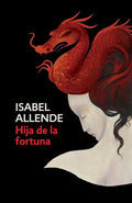 Hija de la Fortuna / Daughter of Fortune: Daughter of Fortune - Spanish-Language Edition - Paperback
