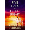 Five Tries to Get It Right - Paperback