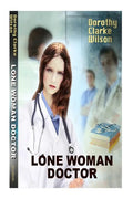 Lone Woman Doctor - Paperback